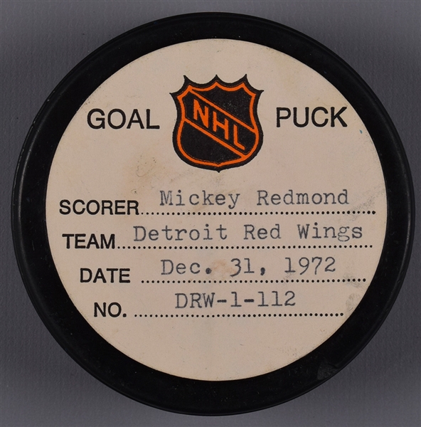 Mickey Redmonds Detroit Red Wings December 31st 1972 Goal Puck from the NHL Goal Puck Program - 20th Goal of Season / Career Goal #124