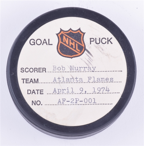 Bob Murrays Atlanta Flames April 9th 1974 Playoff Goal Puck from the NHL Goal Puck Program - 1st Playoff Goal of Season /Career Playoff Goal #1 - 1st Playoff Goal in Atlanta Flames History!