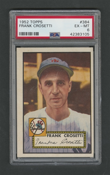 1952 Topps Baseball Card #384 Frank Crosetti - Graded PSA 6