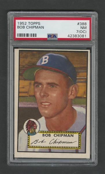 1952 Topps Baseball Card #388 Bob Chipman - Graded PSA 7 (OC)