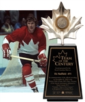 Vic Hadfields Team Canada 1972 "Team of the Century" Trophy with His Signed LOA (13 ½”)