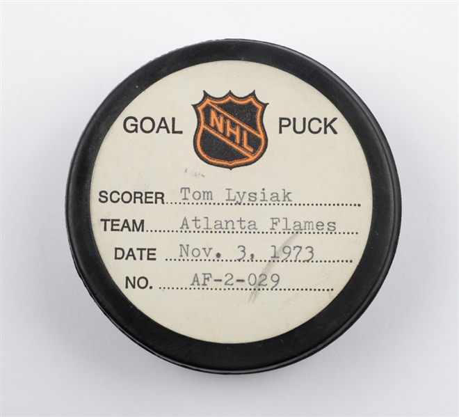 Tom Lysiaks Atlanta Flames November 3rd 1973 Goal Puck from the NHL Goal Puck Program - 3rd Goal of Rookie Season / Career Goal #3 of 292 - Game-Winning Goal