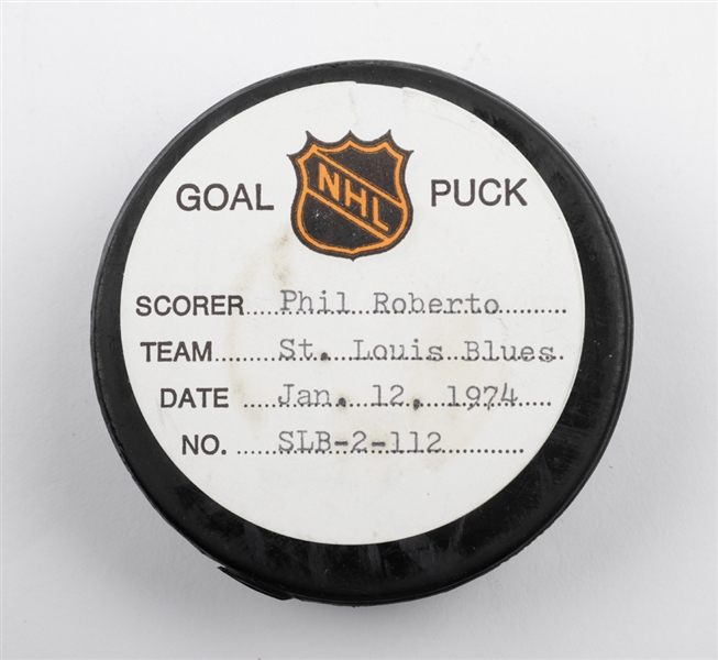Phil Robertos St. Louis Blues January 12th 1974 Goal Puck from the NHL Goal Puck Program - 1st Goal of Season / Career Goal #50 of 75