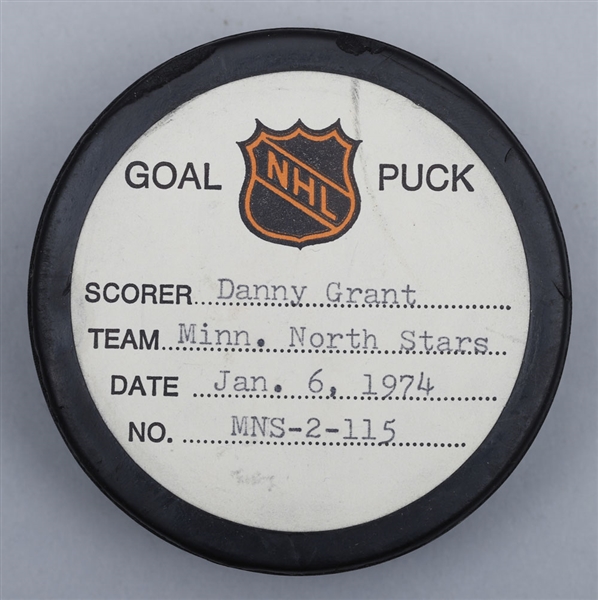 Danny Grants Minnesota North Stars January 6th 1974 Goal Puck from the NHL Goal Puck Program - 18th Goal of Season / Career Goal #168 of 263