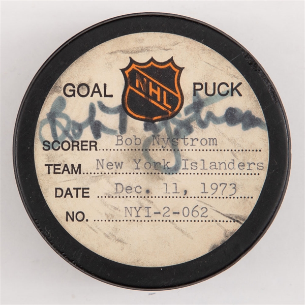 Bob Nystroms New York Islanders December 11th 1973 Signed Goal Puck from the NHL Goal Puck Program - Season Goal #5 of 21 / Career Goal #6 of 235