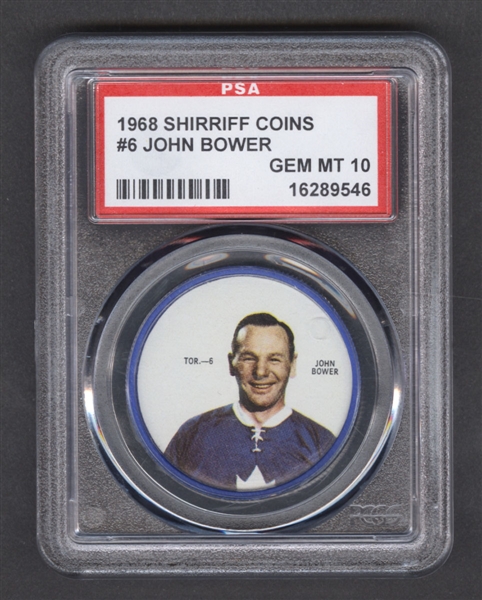 1968-69 Shirriff Hockey Coin #6 John Bower - Graded PSA 10 - Pop-1 Highest Graded!