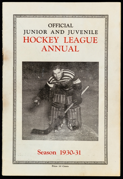 1930-31 Winnipeg Junior Hockey League Annual with Charlie Gardiner Cover Plus Scrapbook Page Death Notice - The Brent Sobie Antique Hockey and Baseball Collection