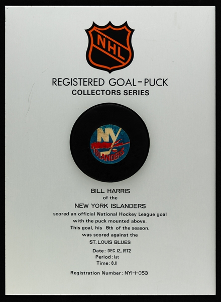 Billy Harris New York Islanders December 12th 1972 Goal Puck on Plaque from the NHL Goal Puck Program - 8th Goal of Season / Career Goal #8
