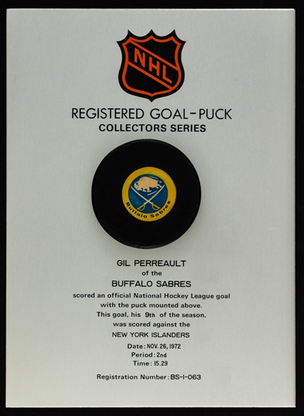Gilbert Perreault’s Buffalo Sabres November 26th 1972 Goal Puck on Plaque from the NHL Goal Puck Program - 9th Goal of Season / Career Goal #73 - French Connection Goal! - Game Winning Goal!